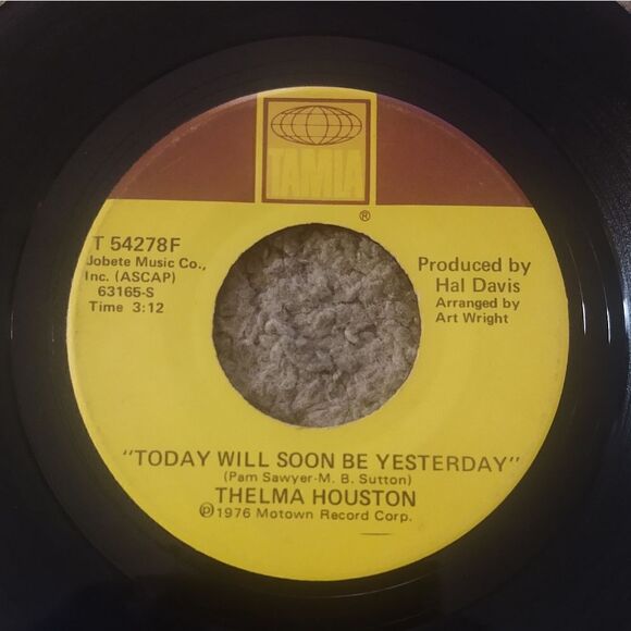 Thelma Houston - DON'T LEAVE ME THIS WAY/TODAY WILL SOON BE YESTERDAY 45' Vinyl - Picture 3 of 3